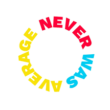never-was-average.png